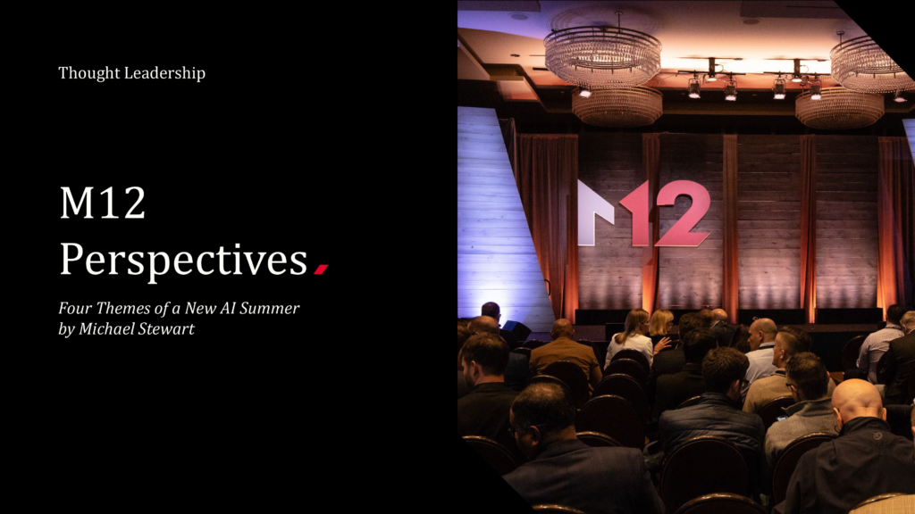 M12 Perspectives: Four Themes of a New AI Startup - M12 Venture Capital